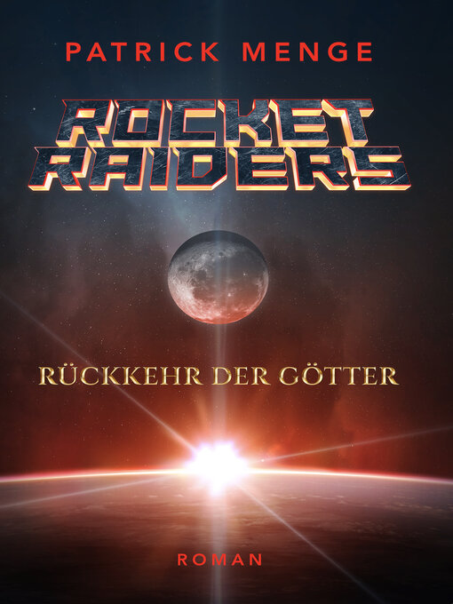 Title details for Rocket Raiders by Patrick Menge - Available